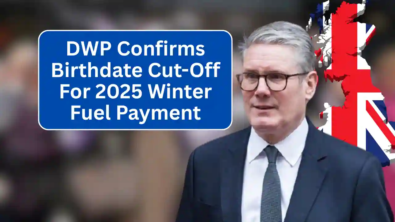 DWP Confirms Birthdate Cut-Off For 2025 Winter Fuel Payment